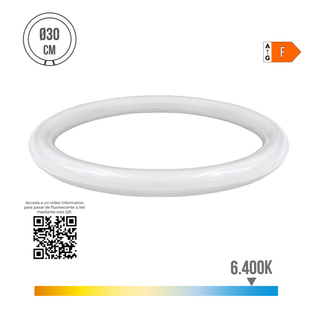 TUBO CIRCULAR LED G10q 20W 2100lm 6400K LUZ FRIA (EQ. 32W) Ø30cm EDM