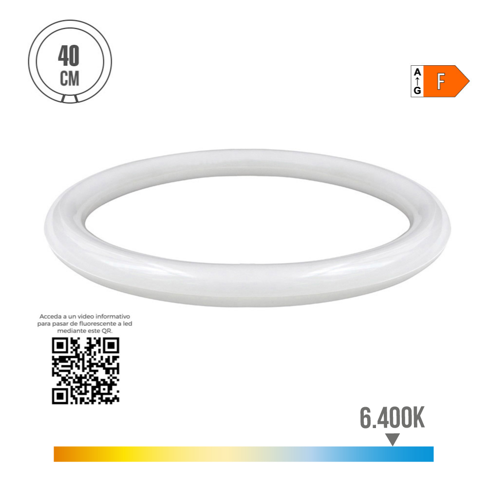 TUBO CIRCULAR LED G10q 32W 3400lm 6400K LUZ FRIA (EQ. 40W) Ø40cm EDM